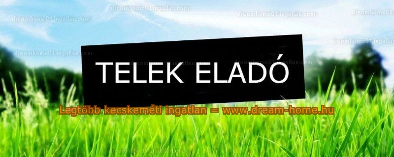 Eladó Telek, Kecskemét, Úrihegy, 6429nm, 13500000 Ft